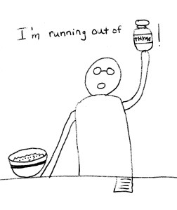 Adventures of Dr AC run out of thyme